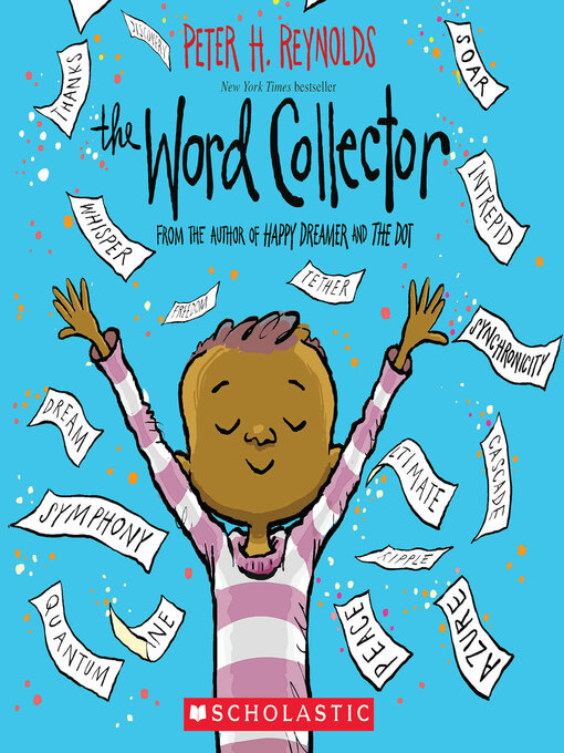 Title details for The Word Collector by Peter H. Reynolds - Available